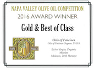 Oils of Paicines Organic Extra Virgin Olive Oil received Napa Valley Olive Oil Competition Gold Medal Paicines CA