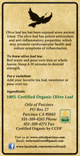 Oils of Paicines Organic Olive Leaf Tea Paicines CA